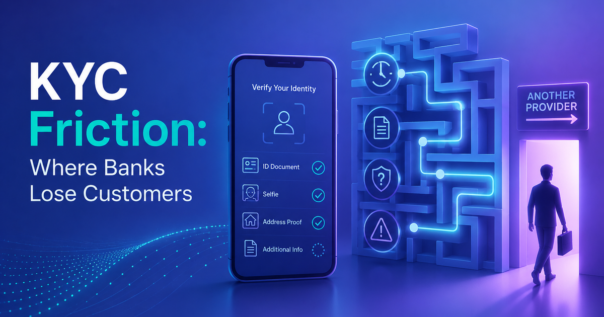 KYC Friction: Where Banks Lose Customers