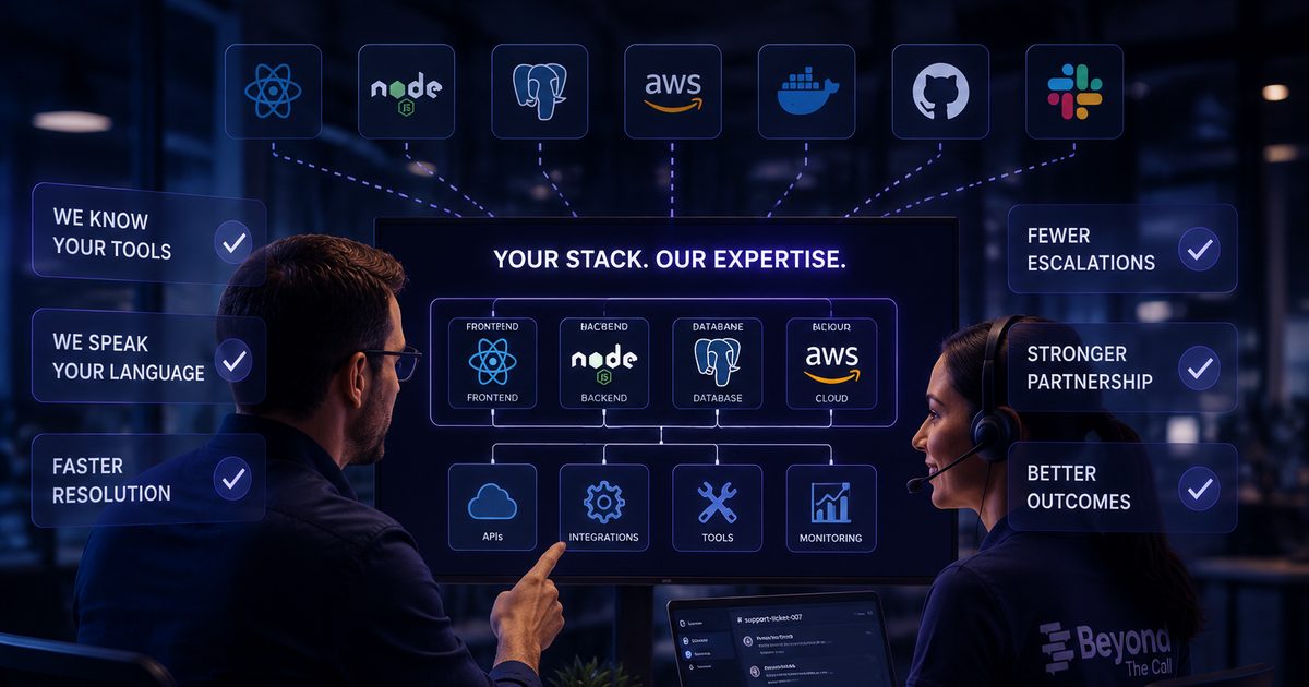 Why Your Tech Support Partner Should Know Your Stack